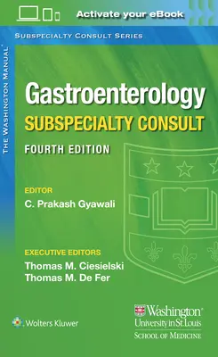 Manualul Washington Gastroenterologie Subspecialty Consult - The Washington Manual Gastroenterology Subspecialty Consult