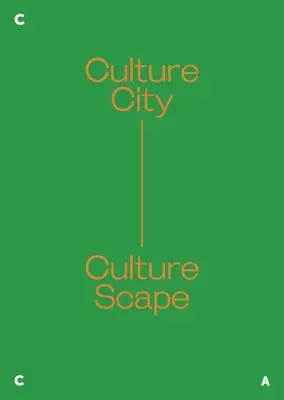 Orașul culturii. Culture Scape. - Culture City. Culture Scape.