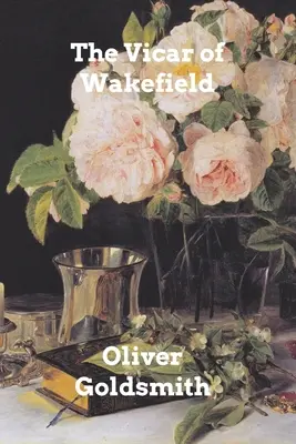 Vicarul din Wakefield - The Vicar of Wakefield