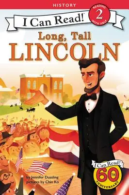 Lincoln cel lung și înalt - Long, Tall Lincoln