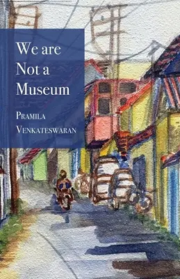 Noi nu suntem un muzeu - We are Not a Museum