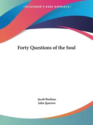 Patruzeci de întrebări ale sufletului - Forty Questions of the Soul
