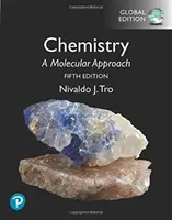 Chimie: O abordare moleculară, ediție globală - Chemistry: A Molecular Approach, Global Edition