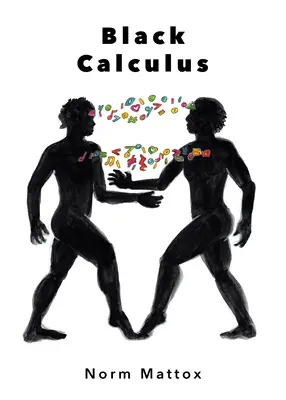 Calculul negru - Black Calculus