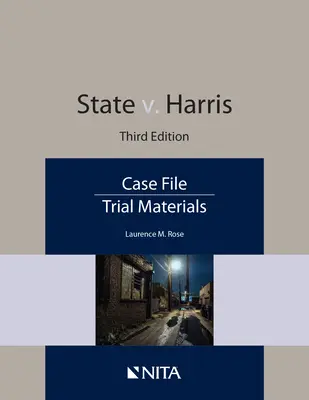 Statul v. Harris: Dosar de caz - State v. Harris: Case File