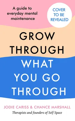 Cum să crești prin ceea ce treci - How to Grow Through What You Go Through