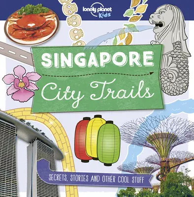Urme de oraș - Singapore 1 - City Trails - Singapore 1