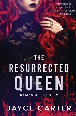 Regina reînviată - The Resurrected Queen