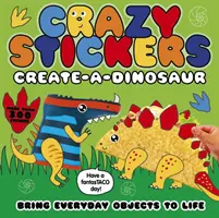 Abțibilduri nebune: Create-a-Dinosaur - Crazy Stickers: Create-a-Dinosaur