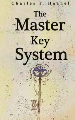 Sistemul Cheii Maestre - The Master Key System