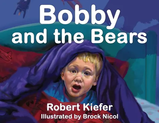 Bobby și urșii - Bobby and the Bears