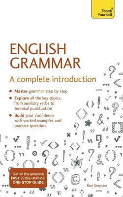 Gramatica engleză: O introducere completă - English Grammar: A Complete Introduction