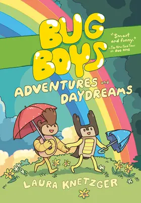 Bug Boys: Adventures and Daydreams: (Un roman grafic) - Bug Boys: Adventures and Daydreams: (A Graphic Novel)