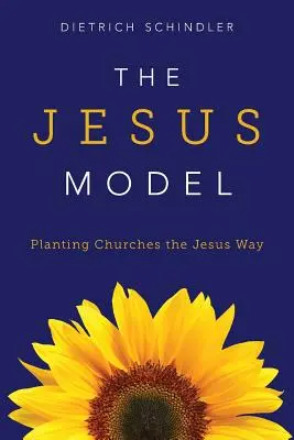 Modelul Iisus: Plantarea de biserici în maniera lui Iisus - The Jesus Model: Planting Churches the Jesus Way