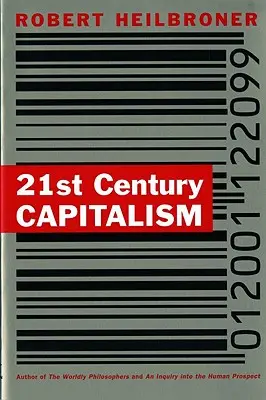 Capitalismul secolului XXI - 21st Century Capitalism
