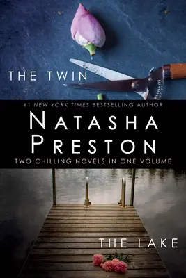 Geamănul și lacul: Două romane înfricoșătoare într-un singur volum - The Twin and the Lake: Two Chilling Novels in One Volume