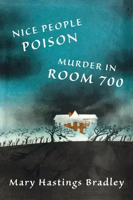 Otrava oamenilor de treabă / Crimă în camera 700 - Nice People Poison / Murder in Room 700