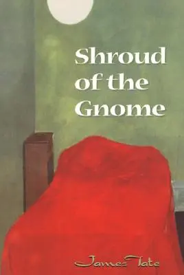 Giulgiul piticului (Shroud of the Gnome) - Shroud of the Gnome