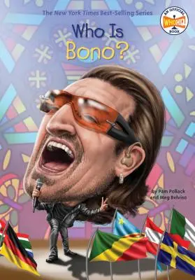 Cine este Bono? - Who Is Bono?