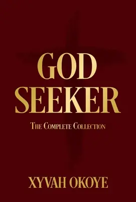 God Seeker: Colecția completă - God Seeker: The Complete Collection