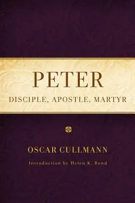 Petru: Discipol, apostol, martir - Peter: Disciple, Apostle, Martyr