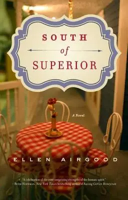 La sud de Superior - South of Superior