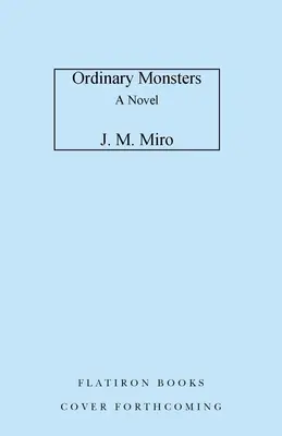 Monștrii obișnuiți - Ordinary Monsters