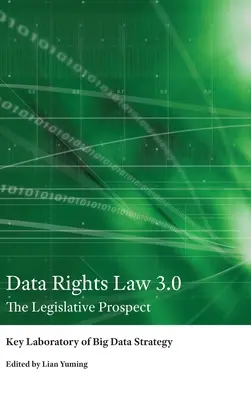 Legea privind drepturile asupra datelor 3.0: Perspectiva legislativă - Data Rights Law 3.0: The Legislative Prospect