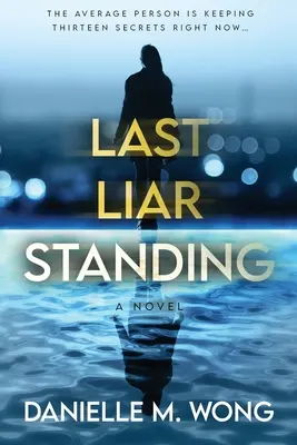 Ultimul mincinos în picioare - Last Liar Standing