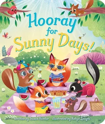 Ura pentru zilele însorite! - Hooray for Sunny Days!