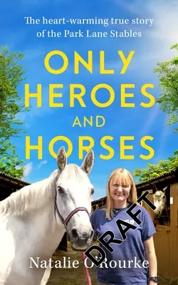Doar eroi și cai - Only Heroes and Horses