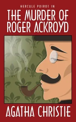 Crima lui Roger Ackroyd - The Murder of Roger Ackroyd