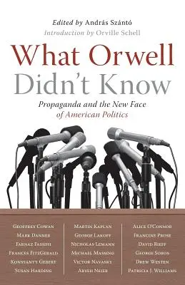 Ce nu știa Orwell - What Orwell Didn't Know