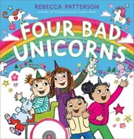 Patru unicorni răi - Four Bad Unicorns