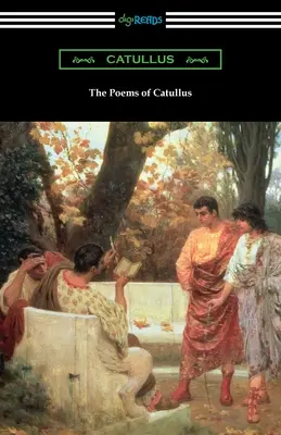 Poemele lui Catullus - The Poems of Catullus