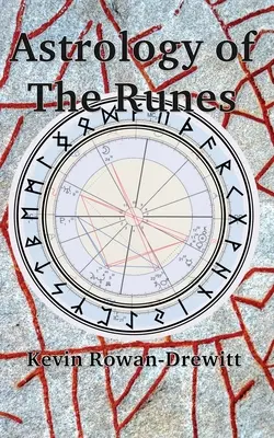 Astrologia runelor - Astrology of The Runes