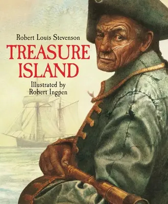 Insula comorii: Un clasic ilustrat de Robert Ingpen - Treasure Island: A Robert Ingpen Illustrated Classic