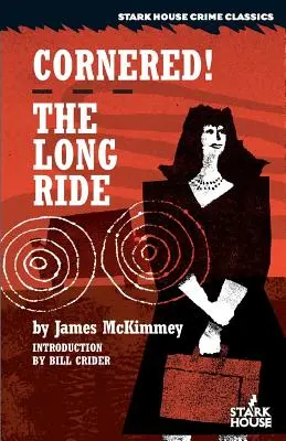 Încolțit! / The Long Ride - Cornered! / The Long Ride
