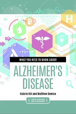 Ce trebuie să știți despre boala Alzheimer - What You Need to Know about Alzheimer's Disease