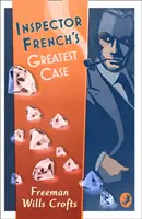 Cel mai mare caz al inspectorului French - Inspector French's Greatest Case