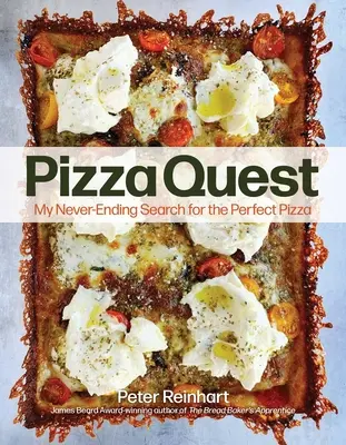 Pizza Quest: Căutarea mea nesfârșită pentru pizza perfectă - Pizza Quest: My Never-Ending Search for the Perfect Pizza