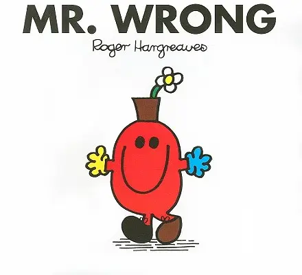 Dl. Greșit - Mr. Wrong
