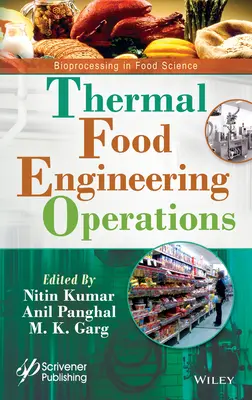 Operații de inginerie alimentară termică - Thermal Food Engineering Operations