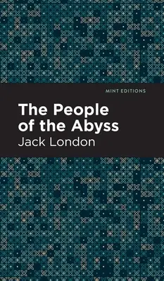 Oamenii din abis (The People of the Abyss) - The People of the Abyss