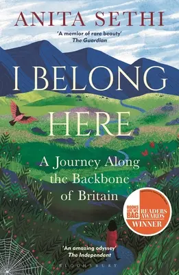 I Belong Here (Eu aparțin aici): O călătorie de-a lungul coloanei vertebrale a Marii Britanii: Câștigător al Premiului 2021 Books Are My Bag Readers Award for Non-Fiction - I Belong Here: A Journey Along the Backbone of Britain: Winner of the 2021 Books Are My Bag Readers Award for Non-Fiction