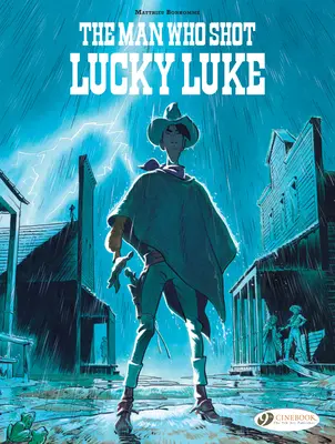 Omul care l-a împușcat pe Lucky Luke - The Man Who Shot Lucky Luke