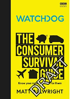 Watchdog: Ghidul de supraviețuire al consumatorului - Watchdog: The Consumer Survival Guide