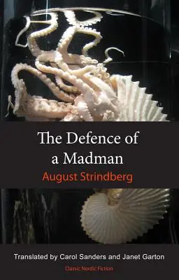 Apărarea unui nebun (The Defence of a Madman) - The Defence of a Madman