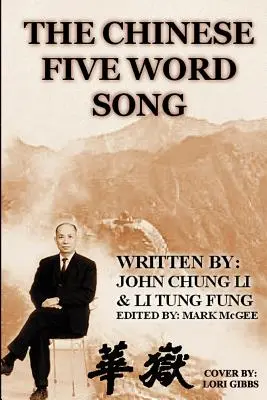 Cântecul chinezesc cu cinci cuvinte - The Chinese Five Word Song