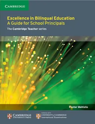 Excelență în educația bilingvă: Un ghid pentru directorii de școli - Excellence in Bilingual Education: A Guide for School Principals